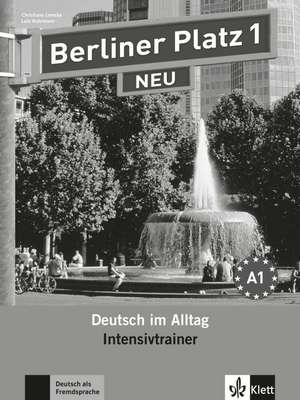 Berliner Platz 1 NEU - Intensivtrainer 1 de Christiane Lemcke