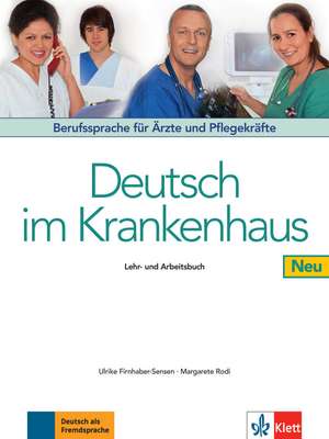 Deutsch im Krankenhaus Neu, Lehr- und Arbeitsbuch de Ulrike Firnhaber-Sensen