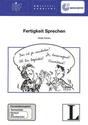 Fertigkeit Sprechen de Heide Schatz