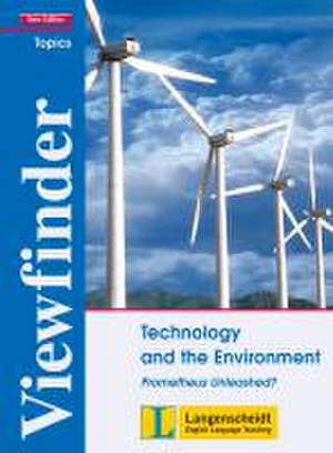 Viewfinder New Edition Technology and the Environment - Students' Book de Peter Dines