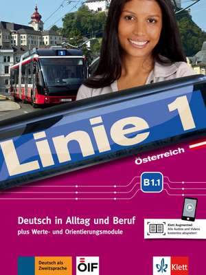 Linie 1 Österreich B1.1. Kurs- und Übungsbuch mit Video und Audio auf DVD-ROM de Stefanie Dengler