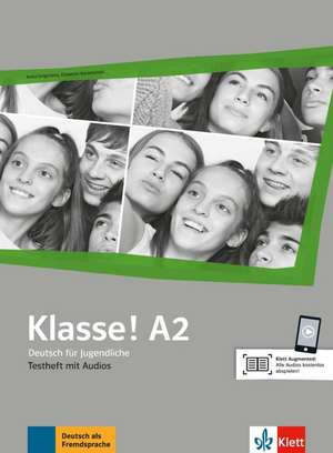 Klasse! A2. Testheft mit Audios online de Anna Grigorieva