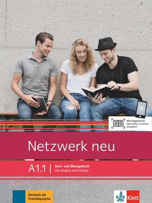 Netzwerk neu A1.1. Kurs- und Übungsbuch mit Audios und Videos de Stefanie Dengler