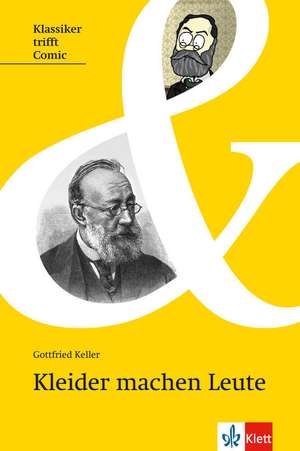 Kleider machen Leute de Gottfried Keller