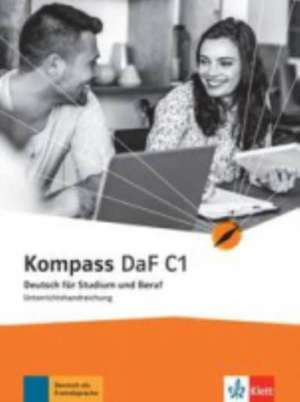 Kompass DaF C1. Unterrichtshandreichung de Verena Gilmozzi