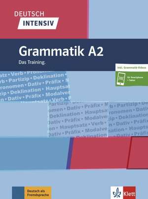 Deutsch intensiv Grammatik A2. Buch + online de Christiane Lemcke