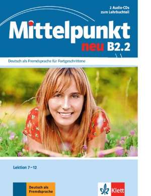 Mittelpunkt B2 (zweibändige Ausgabe). B2.2. 2 Audio-CDs