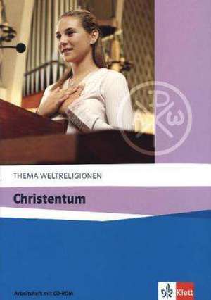 Christentum Arbeitsheft mit CD-ROM de Udo Tworuschka