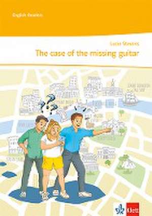 The case of the missing guitar de Lucie Stevens