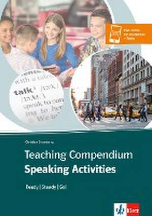 Teaching Compendium Speaking Activities de Christian Straukamp