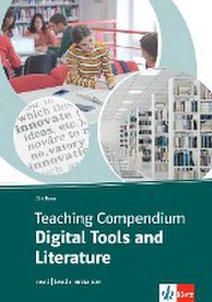 Teaching Compendium: Digital Tools and Literature de Dirk Beyer