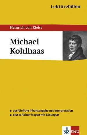 Lektürehilfen Michael Kohlhaas de Heinrich von Kleist