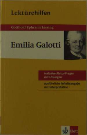 Lektürehilfen Gotthold E. Lessing "Emilia Galotti"