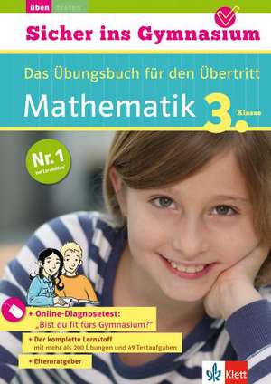 Sicher ins Gymnasium Mathematik 3. Klasse