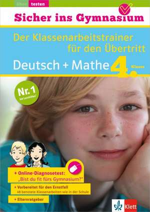 Sicher ins Gymnasium Deutsch und Mathematik 4. Klasse