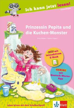 Prinzessin Pepita und die Kuchen-Monster de Nina Weber