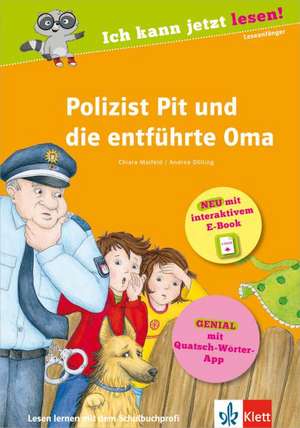 Polizist Pit und die entführte Oma de Chiara Maifeld