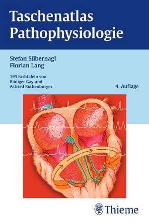 Taschenatlas der Pathophysiologie de Stefan Silbernagl