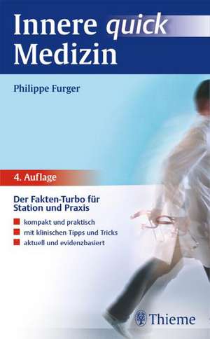 Innere Medizin quick de Philippe Furger