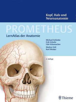 PROMETHEUS Kopf, Hals und Neuroanatomie de Michael Schünke