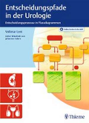 Entscheidungspfade in der Urologie de Volkmar Lent