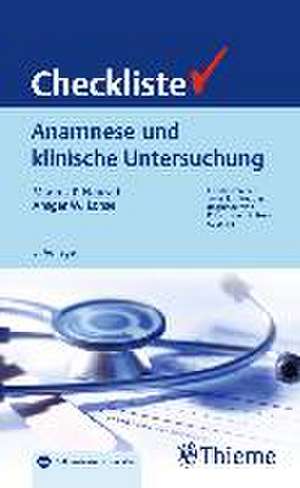 Checkliste Anamnese und klinische Untersuchung de Markus Friedrich Neurath