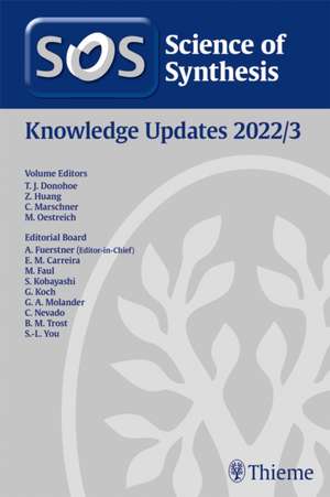 Science of Synthesis: Knowledge Updates 2022/3 de Timothy J. Donohoe