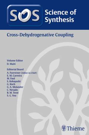 Science of Synthesis: Cross–Dehydrogenative Coupling de Debabrata Maiti