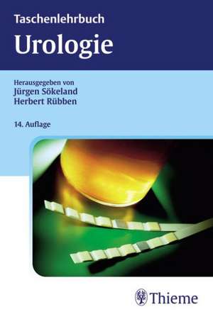 Taschenlehrbuch Urologie de Jürgen Sökeland