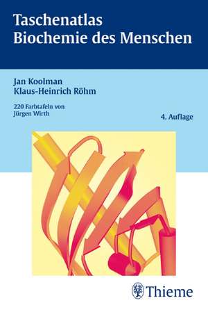 Taschenatlas Biochemie des Menschen de Jan Koolman