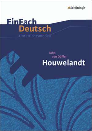 John von Düffel: Houwelandt: Gymnasiale Oberstufe de John von Düffel