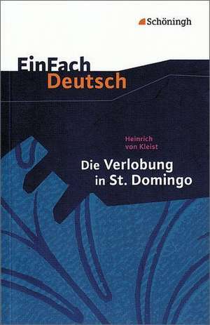 Die Verlobung in St. Domingo de Olaf Hildebrand