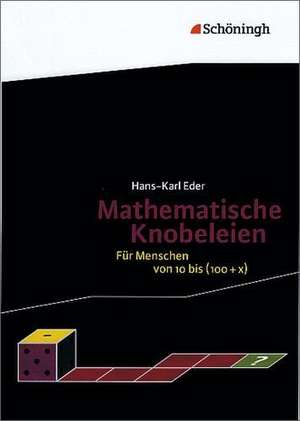 Mathematische Knobeleien de Hans-Karl Eder