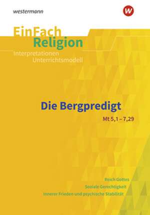 Bergpredigt. EinFach Religion de Rene Adamek
