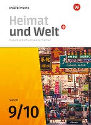 Heimat und Welt Gesellschaftswissenschaften 9 / 10. Schulbuch. Für das Saarland de Ruwen Bubel