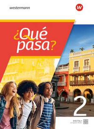 ¿Qué pasa? Schulbuch 2