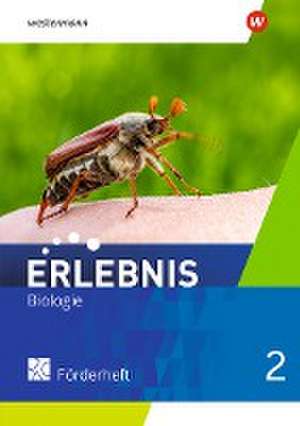 Erlebnis Biologie 2. Förderheft. Allgemeine Ausgabe