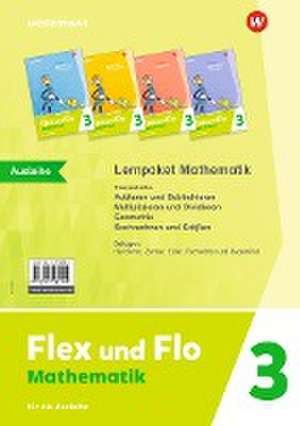 Flex und Flo 3. Paket Mathematik: Für die Ausleihe