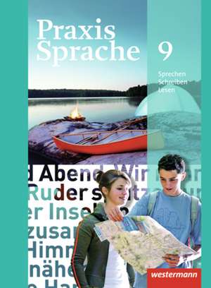 Praxis Sprache 9. Schulbuch. Allgemeine Ausgabe