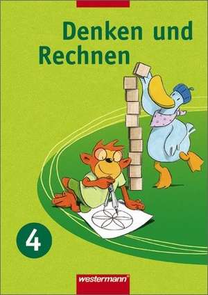 Denken und Rechnen 4. Schulbuch