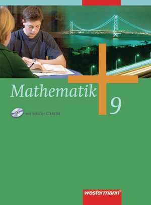 Mathematik 9. Schülerband. Sekundarstufe 1. Hessen, Rheinland-Pfalz