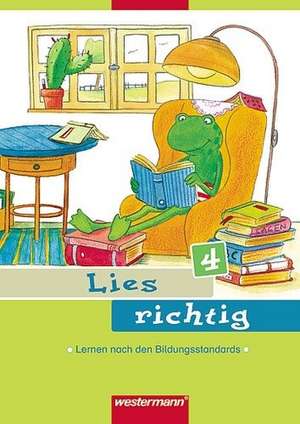 Lies richtig 4. Arbeitsheft