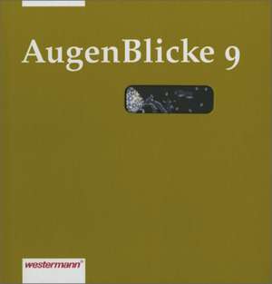 AugenBlicke 9. Lesebuch de Ulla Dorenkamp