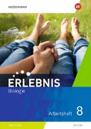 Erlebnis Biologie 8. Arbeitsheft. Sachsen