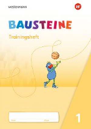 BAUSTEINE Fibel. Trainingsheft. Ausgabe 2021