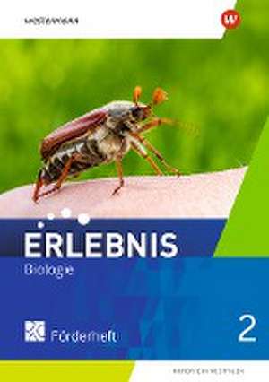 Erlebnis Biologie 2. Förderheft. Nordrhein-Westfalen