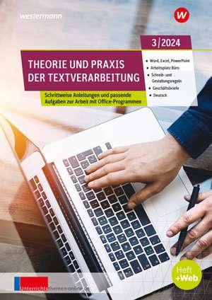 Theorie und Praxis der Textverarbeitung. August 3/2024