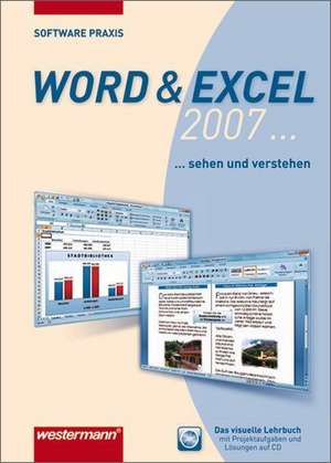 Word und Excel 2007. Schülerbuch