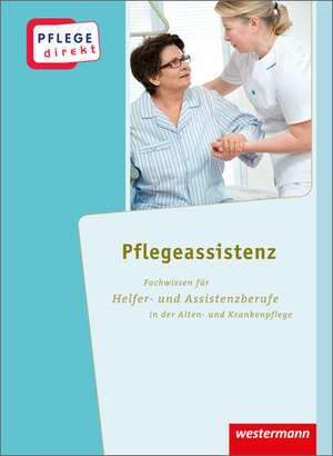 Pflege direkt 4 SB / Pflegeassistenz