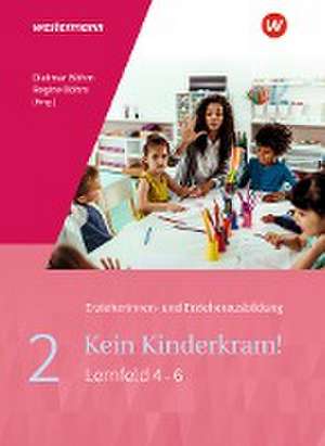 Kein Kinderkram! 2. Schulbuch de Dietmar Böhm